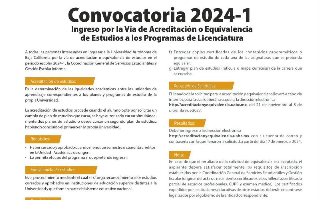 Convocatoria: Ingreso por la vía de acreditación o equivalencia de estudios a los programas de licenciatura
